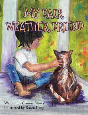 My Fair Weather Friend (Paperback)