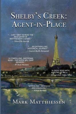 Shelby's Creek: Agent-In-Place - Shelby's Creek 2 (Paperback)