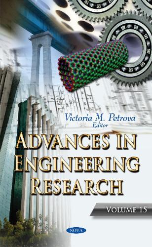Advances in Engineering Research: Volume 15 (Hardback)