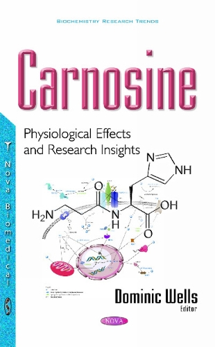Carnosine: Physiological Effects & Research Insights (Hardback)