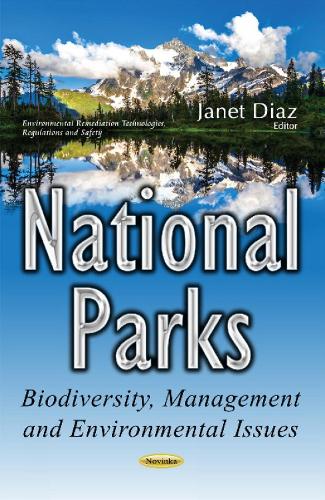 National Parks: Biodiversity, Management & Environmental Issues (Paperback)