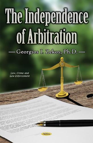 Independence of Arbitration (Hardback)