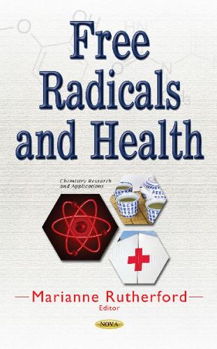 Free Radicals & Health (Paperback)