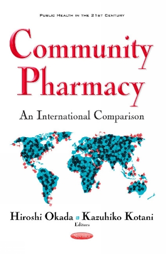 Community Pharmacy: An International Comparison (Paperback)