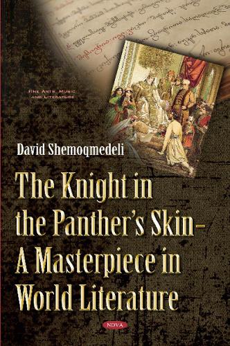 Knight in the Panthers Skin: A Masterpiece in World Literature (Hardback)