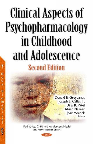 Clinical Aspects of Psychopharmacology in Childhood & Adolescence (Hardback)