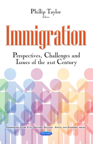 Immigration: Perspectives, Challenges & Issues of the 21st Century (Paperback)