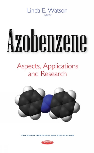 Azobenzene: Aspects, Applications & Research (Paperback)