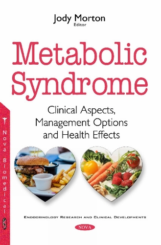 Metabolic Syndrome: Clinical Aspects, Management Options & Health Effects (Paperback)