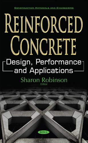 Reinforced Concrete: Design, Performance & Applications (Paperback)