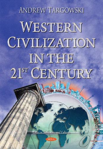 Western Civilization in the 21st Century (Paperback)