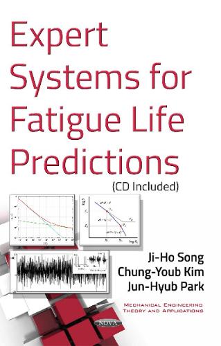 Expert Systems for Fatigue Life Predictions (Paperback)