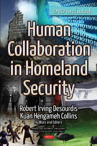 Human Collaboration in Homeland Security (Hardback)