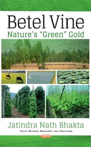 Betel Vine: Natures Green Gold (Hardback)