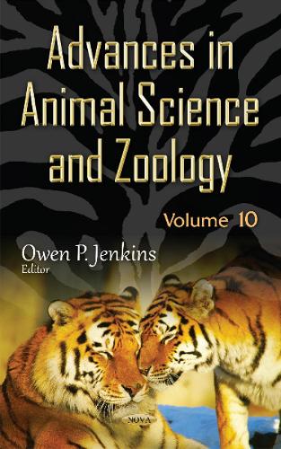 Advances in Animal Science & Zoology: Volume 10 (Hardback)