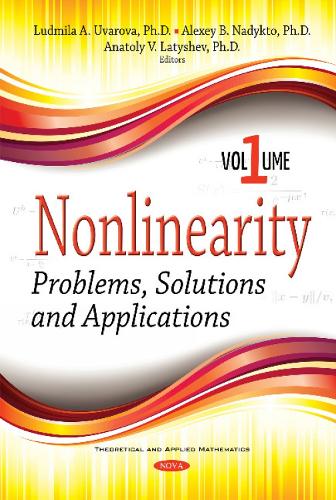 Nonlinearity: Problems, Solutions and Applications -- Volume 1 (Hardback)