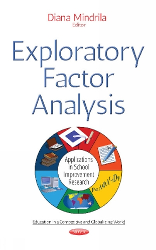 Exploratory Factor Analysis: Applications in School Improvement Research (Paperback)