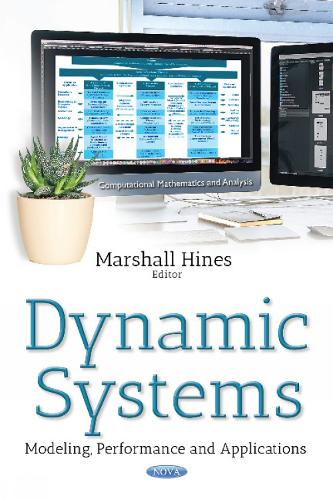 Dynamic Systems: Modeling, Performance & Applications (Hardback)