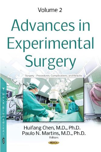 Advances in Experimental Surgery: Volume 2 (Hardback)