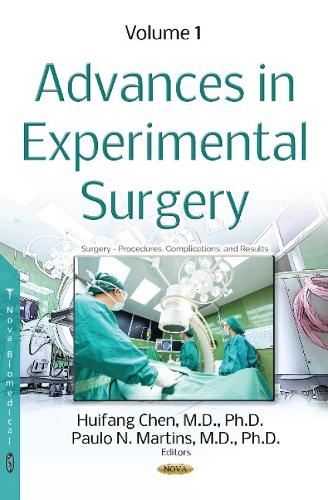 Advances in Experimental Surgery: Volume 1 (Hardback)