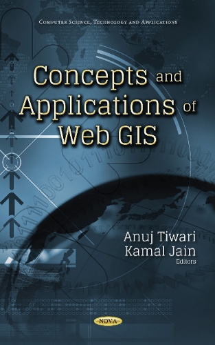 Concepts & Applications of Web GIS (Hardback)