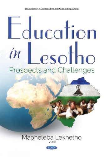 Education in Lesotho: Prospects & Challenges (Hardback)