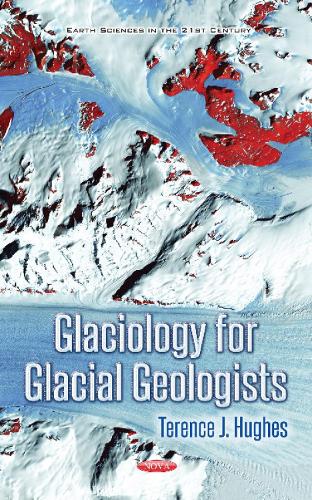 Glaciology for Glacial Geologists (Hardback)