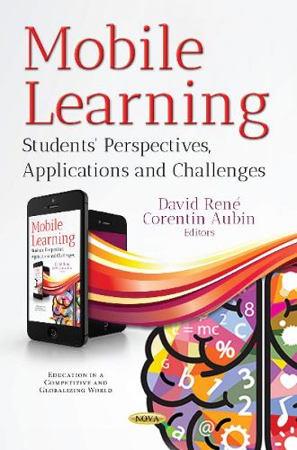Mobile Learning: Students' Perspectives, Applications & Challenges (Paperback)