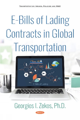 E-Bills of Lading Contracts in Global Transportation (Hardback)