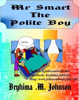 Mr Smart the Polite Boy 2016 (Paperback)
