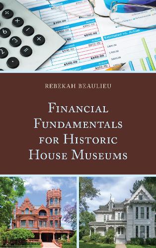 Cover Financial Fundamentals for Historic House Museums