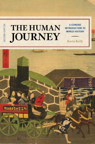 The Human Journey: A Concise Introduction to World History (Hardback)