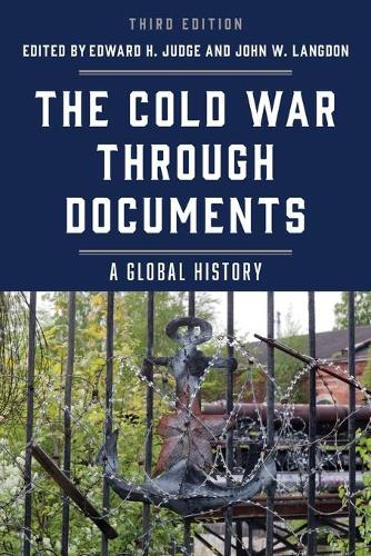 The Cold War through Documents: A Global History (Paperback)