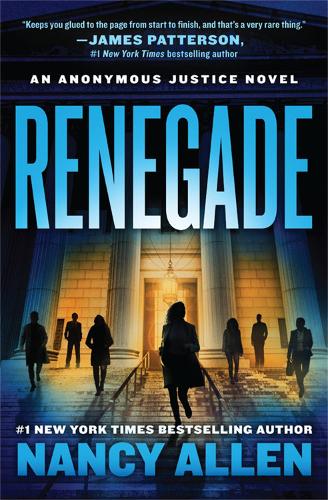 Renegade: An Anonymous Justice novel (Paperback)