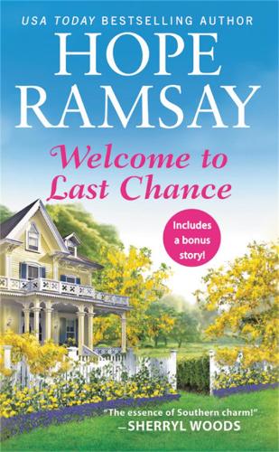 Welcome to Last Chance (Reissue): Includes a bonus short story (Paperback)