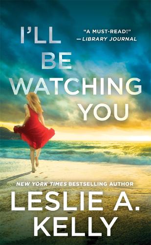 I'll Be Watching You (previously published as Watching You) (Paperback)
