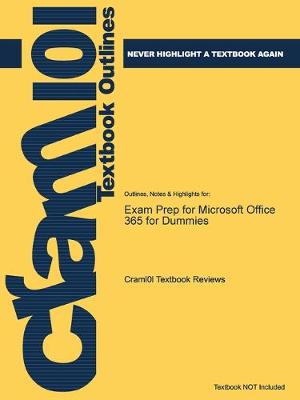 Exam Prep for Microsoft Office 365 for Dummies by Just the Facts101 |  Waterstones