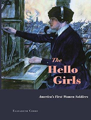The Hello Girls: America's First Women Soldiers (CD-Audio)