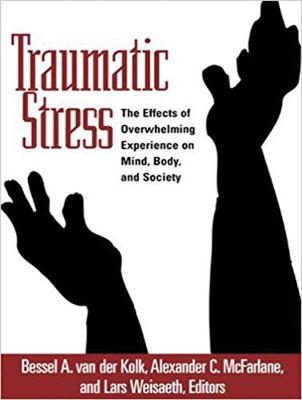 Traumatic Stress: The Effects of Overwhelming Experience on Mind, Body, and Society (CD-Audio)
