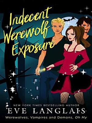 Indecent Werewolf Exposure - Werewolves, Vampires and Demons, Oh My 1 (CD-Audio)