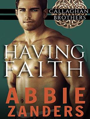 Having Faith - Callaghan Brothers 7 (CD-Audio)