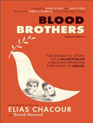 Blood Brothers: The Dramatic Story of a Palestinian Christian Working for Peace in Israel (CD-Audio)