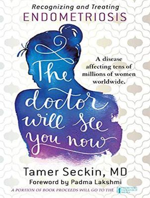 The Doctor Will See You Now: Recognizing and Treating Endometriosis (CD-Audio)