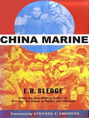 China Marine: An Infantryman's Life After World War II (CD-Audio)