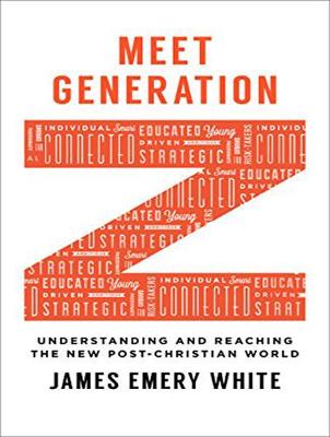 Meet Generation Z: Understanding and Reaching the New Post-Christian World (CD-Audio)