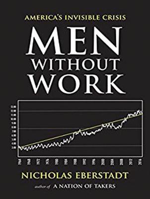Men Without Work: America's Invisible Crisis (CD-Audio)
