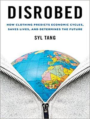 Disrobed: How Clothing Predicts Economic Cycles, Saves Lives, and Determines the Future (CD-Audio)