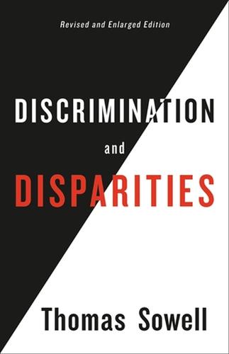 Discrimination and Disparities (Hardback)