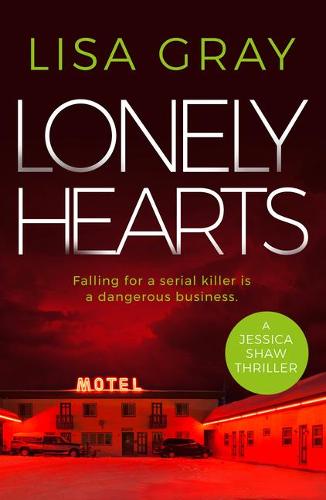 Lonely Hearts - Jessica Shaw 4 (Paperback)