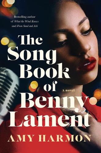 The Songbook of Benny Lament: A Novel (Paperback)